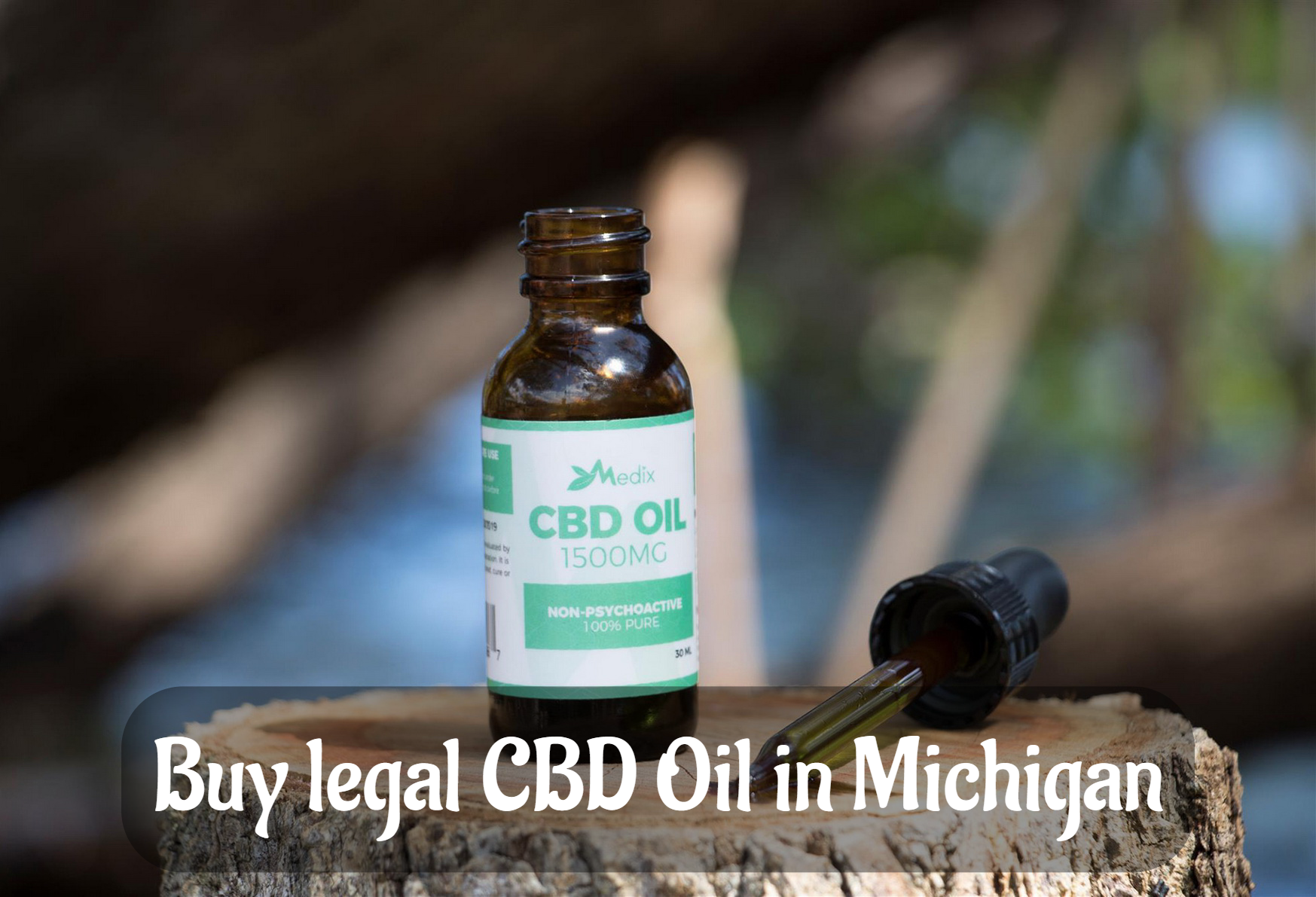 Buy legal CBD Oil in Michigan